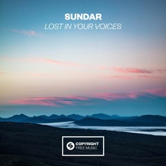 Sundar - Lost In Your Voices [FREE DOWNLOAD]