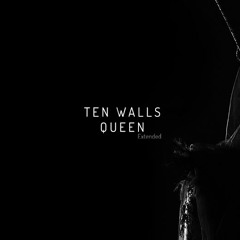 Ten Walls Feat. Daddy Was A Milkman - INK (Extended) (Snippet)