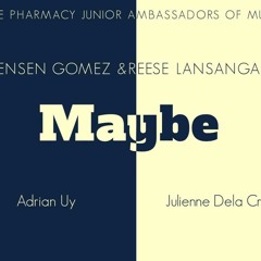 Maybe (Jensen Gomez & Reese Lansangan) - Julienne Dela Cruz & Ian Uy