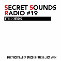 Secret Sounds Radio #19