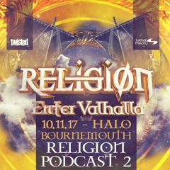 Religion Podcast#2: AUDIOFREQ, ANIME, JOEY RIOT, ORGAN DONORS, DOUGAL, KLUBFILLER, CALLY, CALLUM HIG