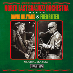 NORTH EAST SKA JAZZ ORCHESTRA feat. FRED REITER - Prime Suspect