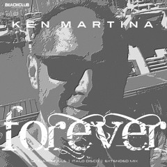 BCR 917 Ken Martina - Forever (Extended Mantova Mix)