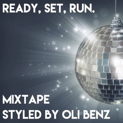 Ready Set Run Mixtape