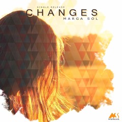 Changes - Marga Sol