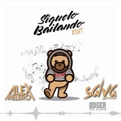 Ozuna - Siguelo Bailando (Dj Salva Garcia & Alex Melero 2017 Edit)