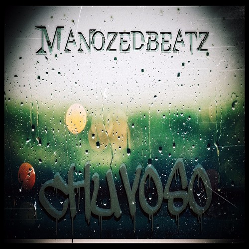 Manozedbeatz - Chuvoso