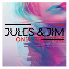 Jules&Jim  Feat Ashley Slater  -  Only Different ( Bruce Leers Remix)