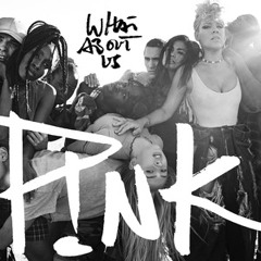 P1NK "Wh4t 4bout U$". Wenceslao Tobias Remix