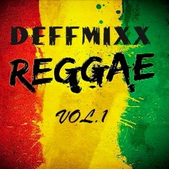 Reggae Mix Vol 1