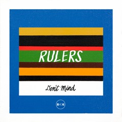 Rulers - Out of My Way