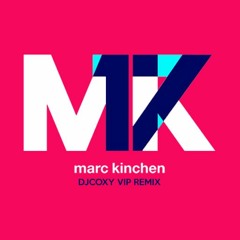MK - 17 (DJ Coxy VIP Remix)