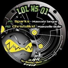 Sparks - Mauvaiz Langue (Lol Hs 01)