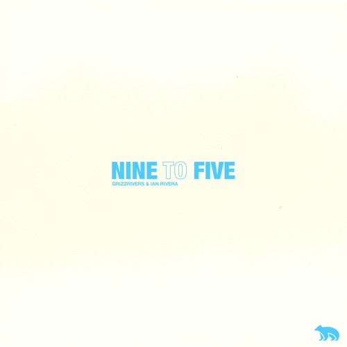 Nine To Five w/ Ian Rivera