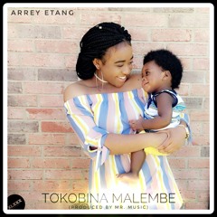 Tokobina Malembe (Deluxe 2017 Version)