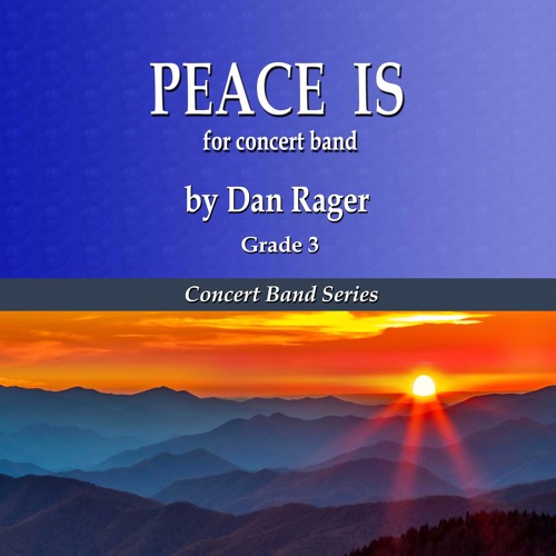Peace Is - Dan Rager