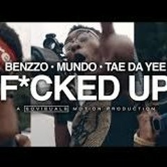 Benzzo | “FUCKED UP” | Ft. Mundo & TaeDaYee • ShotBy @Sovisuals