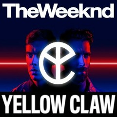 "Can't Feel My Good Day" (Yellow Claw vs. The Weeknd)Grave Danger Mashup