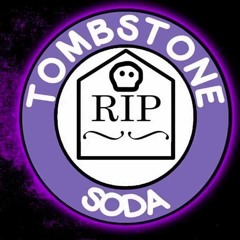 ♪♪ Tombstone Jingle...DANK EDITION