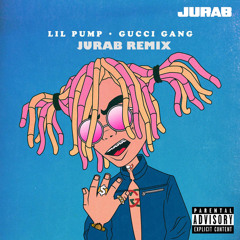 LiL Pump - Gucci Gang (JURAB REMIX)