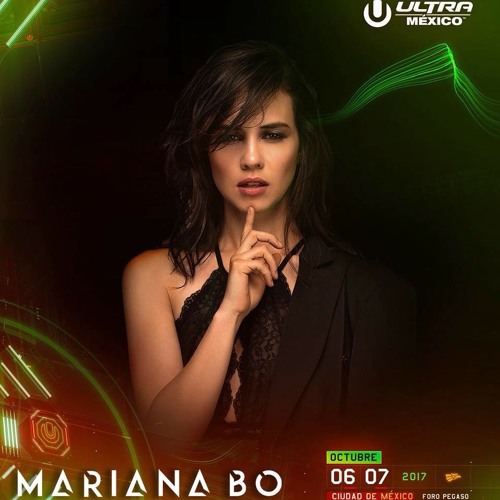 Mariana BO - UMF México 2017 (MainStage) FREE DOWNLOAD