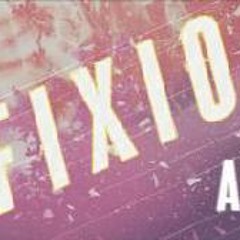FIXIO // AIE AIE AIE //  Nouveau 2016