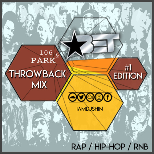 Dj Shin - 106 & Park Throwback Mix #Vol1