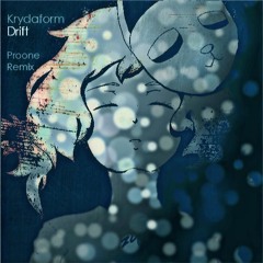 Krydaform - Drift (Proone Remix)[FREE DL]