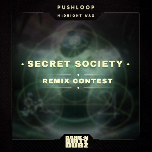 Pushloop - Secret Society (HoBZ X DREDKNOT REMIX) (CLIP)