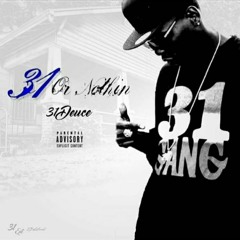 31 Or Nothin Intro