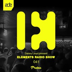 Danny Lloyd - Elements 041 Live At Timelapse [CLUB NL Amsterdam]
