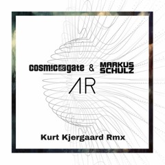Cosmic Gate & Markus Schulz - AR  Kurt Kjergaard Rmx