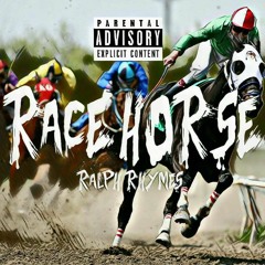 Ralph Rhymes - Race Horse
