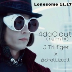 4daClout Remix x @phatjuizcatt [Prod. Kid Ocean]