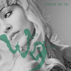 Wize Groove - L'envie de toi