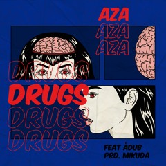 Drugs(feat. ådub)