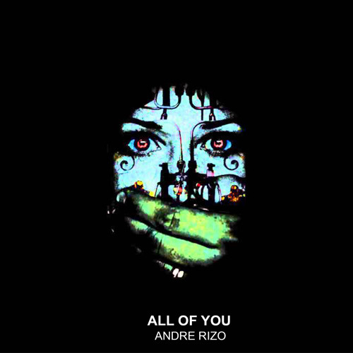 Andre Rizo - All Of You (Original Mix)