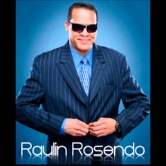 Raulin Rosendo_Mix DjLaFlecha