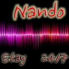 Nando   stay w me - 24:7
