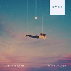 SŸDE - Above The Clouds (feat. Olivia Reid)