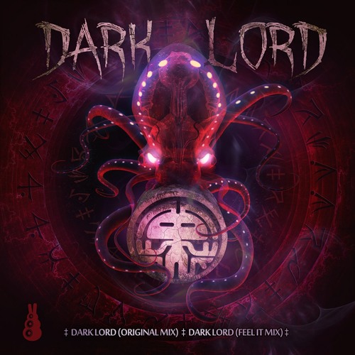 Dark Lord  Feel It Mix