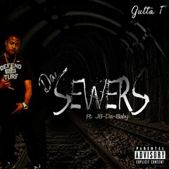 Gutta T- Come From The Sewer