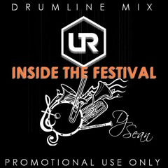 Ultimate Rejects - Inside The Festival (ITF) - Drumline Mix