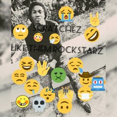 Scratchez - Like Them Rockstarz