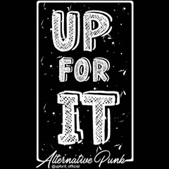 Up For It - Fucking Liar