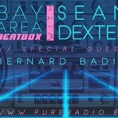 DJ Bernard Badie Bay Area Beat Box Mix - November 8th, 2017