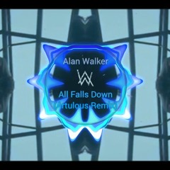 Alan Walker - All Falls Down (feat. Noah Cyrus With Digital Farm Animals) Artoloz Remix