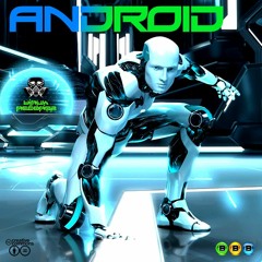 Android ✧ I Am A Robot (Original Mix)