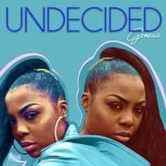Undecided
