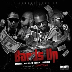 Bands Up Feat Pablo Gang, Crook Six & 2.4 (Dirty)(Produced By Gold Ru$h)